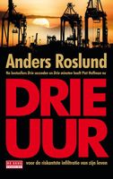 Drie uur - Anders Roslund - ebook