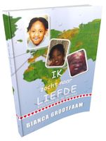 Ik zocht naar liefde - Bianca Grootfaam - ebook - thumbnail