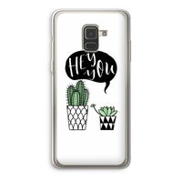 Hey you cactus: Samsung Galaxy A8 (2018) Transparant Hoesje