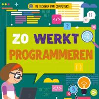 Zo werkt programmeren (Hardback)