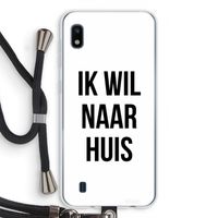Ik wil naar huis: Samsung Galaxy A10 Transparant Hoesje met koord