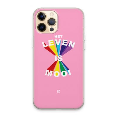 Het Leven Is Mooi: iPhone 13 Pro Max Transparant Hoesje