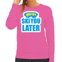 Apres ski sweater/trui voor dames - ski you later - roze - wintersport - skien - thumbnail