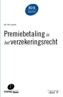 Premiebetaling in het verzekeringsrecht (Paperback)