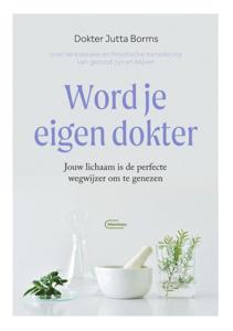 Word je eigen dokter (Paperback)