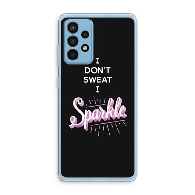 Sparkle quote: Samsung Galaxy A52 Transparant Hoesje