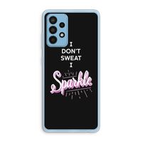 Sparkle quote: Samsung Galaxy A52 Transparant Hoesje
