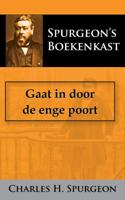 Gaat in door de enge poort (Paperback)