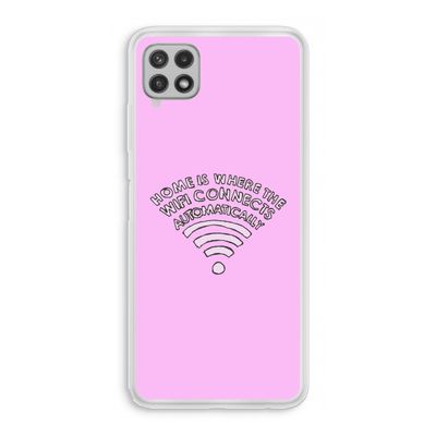 Home Is Where The Wifi Is: Samsung Galaxy A22 4G Transparant Hoesje