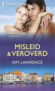 Misleid & veroverd - Kim Lawrence - ebook