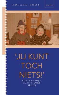 &apos;Jij kunt toch niets&apos; (Paperback)