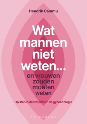 Wat mannen niet weten... en vrouwen zouden moeten weten (Paperback)