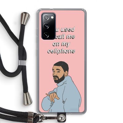Hotline bling: Samsung Galaxy S20 FE / S20 FE 5G Transparant Hoesje met koord