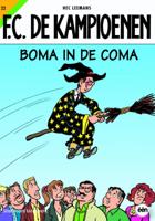 Boma in de coma (Paperback)