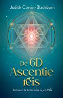De 6D Ascentie reis - Judith Corvin-Blackburn - ebook