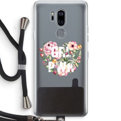 GRL PWR Flower: LG G7 Thinq Transparant Hoesje met koord