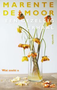 Wat zoekt u - Marente de Moor - ebook