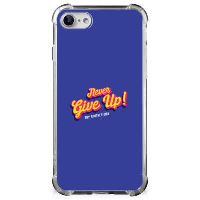 iPhone SE 2022/2020 | iPhone 8/7 Telefoonhoesje met tekst Never Give Up iPhone SE 2022/2020 | iPhone 8/7 Telefoonhoesje met tekst Never Give Up