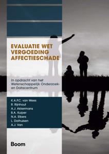 Evaluatie Wet vergoeding affectieschade (Paperback)