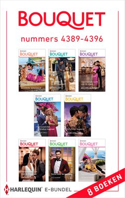 Bouquet e-bundel nummers 4389 - 4396 - Melanie Milburne, Sharon Kendrick, Abby Green, Kelly Hunter, Michelle Smart, Dani Collins, Amanda Cinelli, Jadesola Jame - ebook
