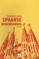 Vervoeging van de Spaanse werkwoorden (Paperback) Vervoeging van de Spaanse werkwoorden (Paperback)