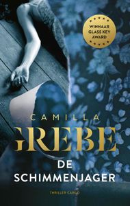 De schimmenjager - Camilla Grebe - ebook