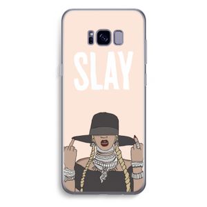 Slay All Day: Samsung Galaxy S8 Plus Transparant Hoesje