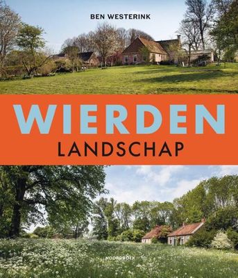 Wierdenlandschap - Ben Westerink - Hardcover (9789056158613) Wierdenlandschap - Ben Westerink - Hardcover (9789056158613)