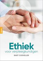 Ethiek voor verpleegkundigen (Paperback)