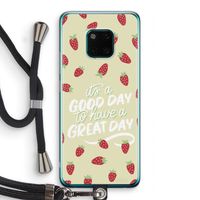 Don't forget to have a great day: Huawei Mate 20 Pro Transparant Hoesje met koord