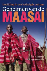 De geheimen van de maasai - Ton van der Lee - ebook