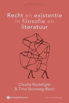 Recht en existentie in filosofie en literatuur - Paperback (9789463712606)