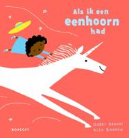 Als ik een eenhoorn had (Hardback) Als ik een eenhoorn had (Hardback)