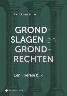 Grondslagen en grondrechten (Paperback)