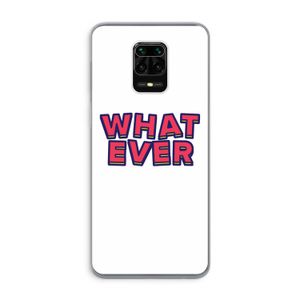 Whatever: Xiaomi Redmi Note 9 Pro Transparant Hoesje