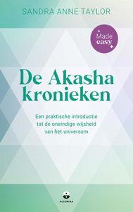 De Akashakronieken - Made easy - Sandra Anne Taylor - ebook