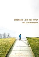 Rechten van het kind en autonomie (Paperback)