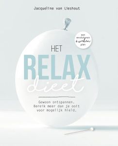 Het Relax Dieet - Jacqueline van Lieshout - ebook