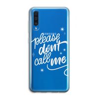 Don't call: Samsung Galaxy A50 Transparant Hoesje