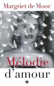Melodie d&apos;amour (Paperback)