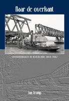Naar de overkant (Hardback)