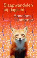 Slaapwandelen bij daglicht - Anneloes Timmerije - ebook