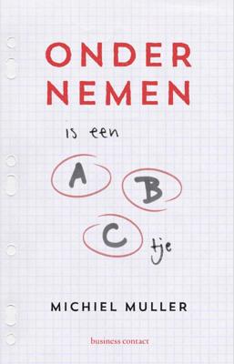 Ondernemen is een ABC&apos;tje (Paperback)