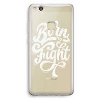 Born to Fight: Huawei Ascend P10 Lite Transparant Hoesje