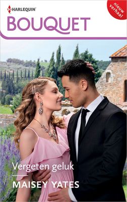 Vergeten geluk - Maisey Yates - ebook