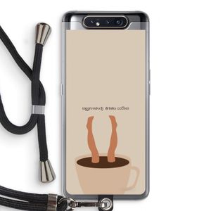 Aggressively drinks coffee: Samsung Galaxy A80 Transparant Hoesje met koord