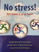 No Stress! Het Leven Is al zo Kort! - thumbnail