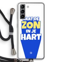 Laat de zon in je hart: Samsung Galaxy S21 Transparant Hoesje met koord