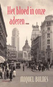 Het bloed in onze aderen (Paperback)