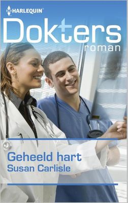Geheeld hart - Susan Carlisle - ebook